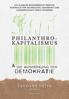 Philanthrokapitalismus und die Aushöhlung der Demokratie (eBook, ePUB)
