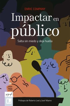 Impactar en público (eBook, ePUB) - Company, Enric