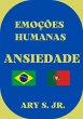 Emoções Humanas Ansiedade (eBook,... - Bild 1