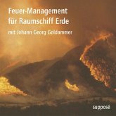 Feuer-Management für Raumschiff Erde (MP3-Download)