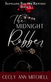 The Midnight Robber (Scotland Bay the Return, #8) (eBook, ePUB)