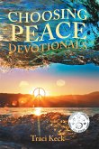 Choosing Peace Devotionals (eBook, ePUB)