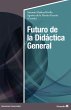 Futuro de la Didáctica General (eBook,... - Bild 1