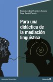 Para una didáctica de la mediación lingüística (eBook, PDF)