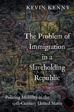Cover The Problem of Immigration in a Slaveholding Republic (eBook, ePUB)