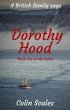 Dorothy Hood: A British Family Saga... - Bild 1