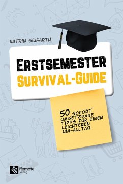 Erstsemester-Survival-Guide (eBook, ePUB) - Seifarth, Katrin