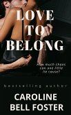 Love To Belong (eBook, ePUB)