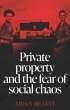 Private property and the fear of social... - Bild 1
