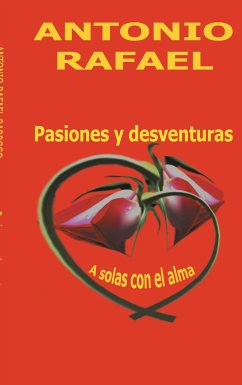 Pasiones y desventuras (eBook, ePUB)