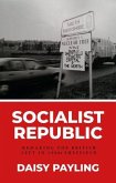 Socialist republic (eBook, ePUB)