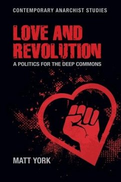 Love and revolution (eBook, ePUB) - York, Matt