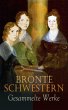Brontë Schwestern - Gesammelte Werke... - Bild 1