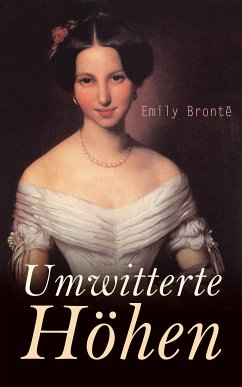 Umwitterte Höhen (eBook, ePUB) - Brontë, Emily