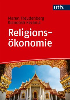 Religionsökonomie (eBook, ePUB) - Freudenberg, Maren; Rezania, Kianoosh