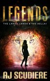 Legends: The Landa Landa & The Aellai: (A novelette duet) (eBook, ePUB)
