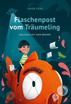 Flaschenpost vom Träumeling (eBook, ePUB) - Graf, Jakob