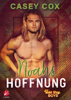 Noahs Hoffnung (eBook, ePUB) - Cox, Casey