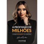 A profissão de milhões (eBook, ePUB)