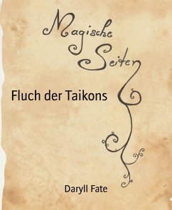 Fluch der Taikons (eBook, ePUB) - Fate, Daryll