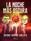 La noche más oscura (eBook, ePUB)