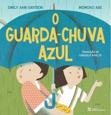 O guarda-chuva azul (eBook, ePUB) O guarda-chuva azul (eBook, ePUB)