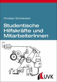 Studentische Hilfskräfte und MitarbeiterInnen (eBook, PDF)