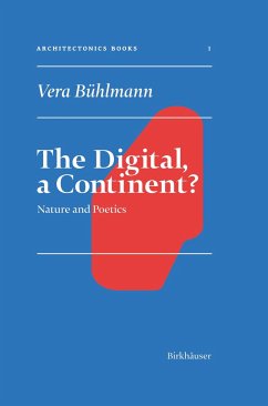 The Digital, a Continent? - Bühlmann, Vera