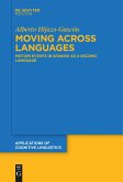Moving Across Languages