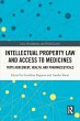 Intellectual Property Law and Access to... - Bild 1