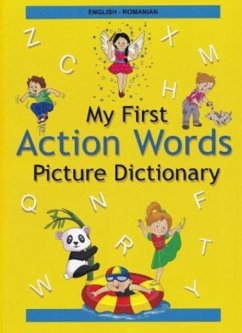 English-Romanian - My First Action Words Picture Dictionary - Stoker, A; Popa, L