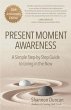 Present Moment Awareness (eBook, ePUB) - Bild 1