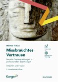 Missbrauchtes Vertrauen