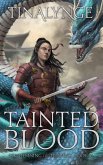 Tainted Blood (Condemning the Heavens, #5) (eBook, ePUB)