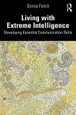 Living with Extreme Intelligence (eBook, ePUB)