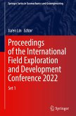 Proceedings of the International Field Exploration and Development Conference 2022