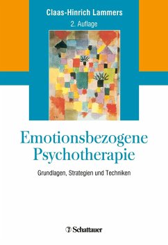 Emotionsbezogene Psychotherapie - Lammers, Claas-Hinrich