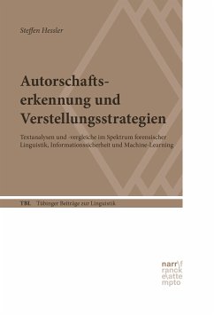 Autorschaftserkennung und Verstellungsstrategien (eBook, PDF) - Hessler, Steffen