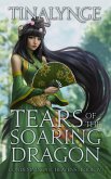 Tears of the Soaring Dragon (Condemning the Heavens, #4) (eBook, ePUB)