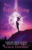 The Refined Being (eBook, ePUB)