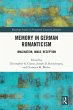 Memory in German Romanticism (eBook,... - Bild 1