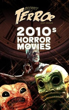 Cover Decades of Terror 2020: 2010s Horror Movies (eBook, ePUB)