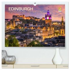 EDINBURGH Impressionen bei Tag und Nacht (hochwertiger Premium Wandkalender 2024 DIN A2 quer), Kunstdruck in Hochglanz