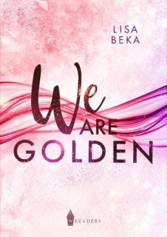 We Are Golden - Beka, Lisa