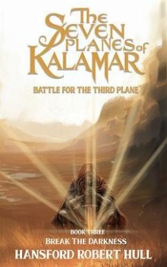 Cover The Seven Planes of Kalamar - Battle for The Third Plane (eBook, ePUB)