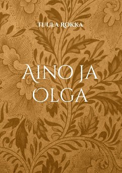 Aino ja Olga - Rokka, Tuula