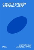 A morte também aprecia o jazz (eBook, ePUB)