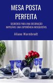 MESA POSTA PERFEITA (eBook, ePUB)