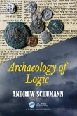 Archaeology of Logic (eBook, ePUB)