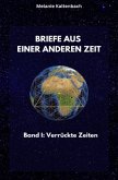 Briefe aus einer anderen Zeit